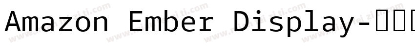 Amazon Ember Display字体转换